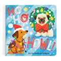 Mudpuppy Mudpuppy-Buch mit süßen Hunden Ho Ho Howl!